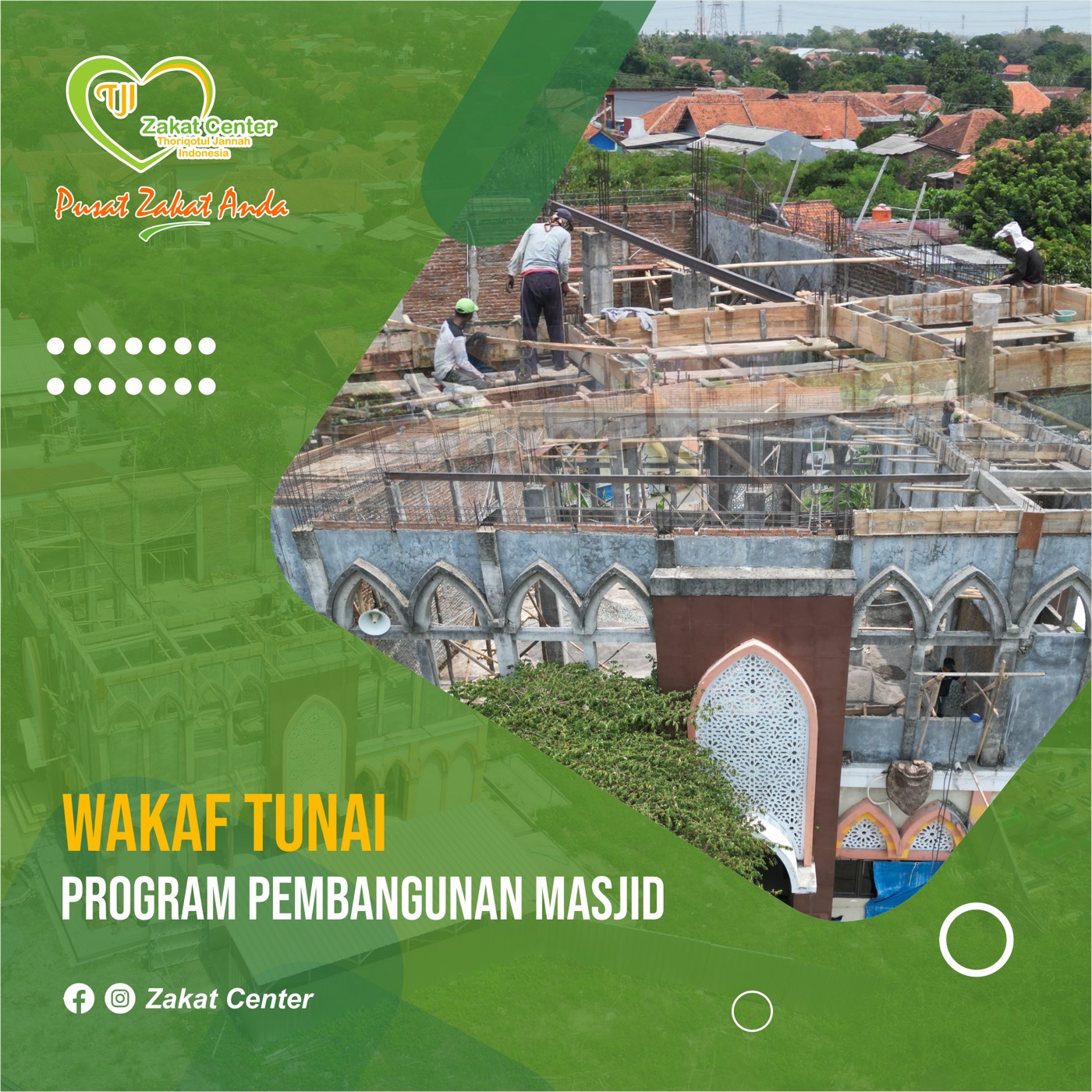 Pembangunan masjid pada program wakaf tunai Zakat Center.